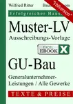 Excel-eBook 'Muster-LV GU-Bau'. Gesamt-Leistungsverzeichnis für alle Gewerke als Vorlage für die Ausschreibung und Kalkulation der Generalunternehmer-Leistungen.
