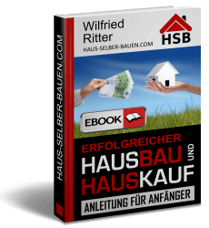 Erfolgreicher Hausbau & Hauskauf - Anleitung für Anfänger. Ratgeber-eBook im Dateiformat PDF