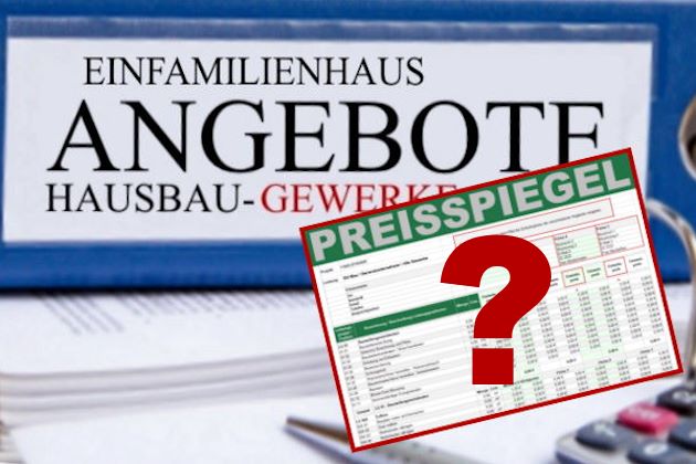 Preisspiegel mit Hausbau-Preisen, die bei Angeboten auch höher ausfallen können